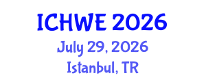 International Conference on Hydroinformatics and Water Engineering (ICHWE) July 29, 2026 - Istanbul, Turkey