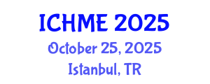 International Conference on Hydrometallurgy and Metals Extractions (ICHME) October 25, 2025 - Istanbul, Turkey