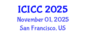 International Conference on Identity, Culture and Communication (ICICC) November 01, 2025 - San Francisco, United States