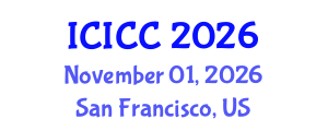 International Conference on Identity, Culture and Communication (ICICC) November 01, 2026 - San Francisco, United States