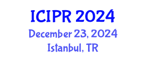 International Conference on Image and Pattern Recognition (ICIPR) December 23, 2024 - Istanbul, Turkey