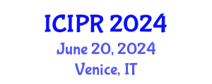International Conference on Image and Pattern Recognition (ICIPR) June 20, 2024 - Venice, Italy