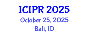 International Conference on Image and Pattern Recognition (ICIPR) October 25, 2025 - Bali, Indonesia