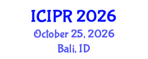 International Conference on Image and Pattern Recognition (ICIPR) October 25, 2026 - Bali, Indonesia