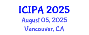 International Conference on Image Processing Algorithms (ICIPA) August 05, 2025 - Vancouver, Canada