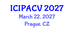 International Conference on Image Processing, Analysis and Computer Vision (ICIPACV) March 22, 2027 - Prague, Czechia International Conference on Image Processing, Analysis and Computer Vision (ICIPACV) March 22, 2027 - Prague, Czechia