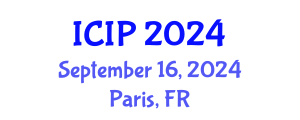International Conference on Image Processing (ICIP) September 16, 2024 - Paris, France