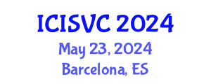 International Conference on Image, Signal and Vision Computing (ICISVC) May 23, 2024 - Barcelona, Spain