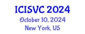 International Conference on Image, Signal and Vision Computing (ICISVC) October 07, 2024 - New York, United States