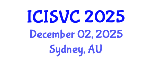 International Conference on Image, Signal and Vision Computing (ICISVC) December 02, 2025 - Sydney, Australia