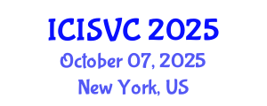 International Conference on Image, Signal and Vision Computing (ICISVC) October 07, 2025 - New York, United States