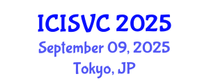 International Conference on Image, Signal and Vision Computing (ICISVC) September 09, 2025 - Tokyo, Japan