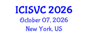 International Conference on Image, Signal and Vision Computing (ICISVC) October 07, 2026 - New York, United States