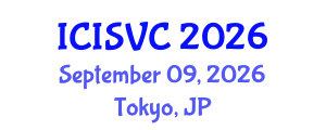 International Conference on Image, Signal and Vision Computing (ICISVC) September 09, 2026 - Tokyo, Japan