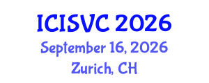 International Conference on Image, Signal and Vision Computing (ICISVC) September 16, 2026 - Zurich, Switzerland