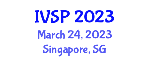 International Conference on Image, Video and Signal Processing (IVSP) March 24, 2023 - Singapore, Singapore