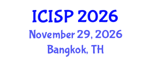 International Conference on Imaging and Signal Processing (ICISP) November 29, 2026 - Bangkok, Thailand International Conference on Imaging and Signal Processing (ICISP) November 29, 2026 - Bangkok, Thailand