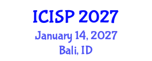 International Conference on Imaging and Signal Processing (ICISP) January 14, 2027 - Bali, Indonesia International Conference on Imaging and Signal Processing (ICISP) January 14, 2027 - Bali, Indonesia
