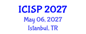 International Conference on Imaging and Signal Processing (ICISP) May 06, 2027 - Istanbul, Turkey International Conference on Imaging and Signal Processing (ICISP) May 06, 2027 - Istanbul, Turkey