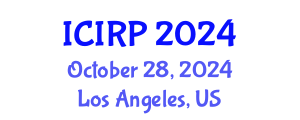 International Conference on Immigration and Refugee Policy (ICIRP) October 28, 2024 - Los Angeles, United States