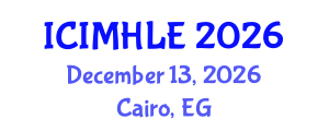 International Conference on Indigenous, Minority, and Heritage Language Education (ICIMHLE) December 13, 2026 - Cairo, Egypt International Conference on Indigenous, Minority, and Heritage Language Education (ICIMHLE) December 13, 2026 - Cairo, Egypt