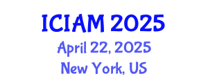 International Conference on Industrial and Applied Mathematics (ICIAM) April 22, 2025 - New York, United States