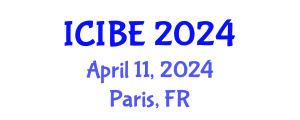 International Conference on Industrial and Business Engineering (ICIBE) April 11, 2024 - Paris, France