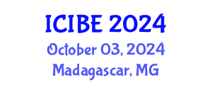 International Conference on Industrial and Business Engineering (ICIBE) October 03, 2024 - Madagascar, Madagascar
