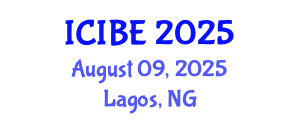 International Conference on Industrial and Business Engineering (ICIBE) August 09, 2025 - Lagos, Nigeria