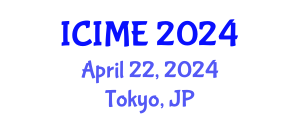 International Conference on Industrial and Management Engineering (ICIME) April 22, 2024 - Tokyo, Japan
