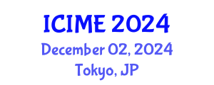International Conference on Industrial and Manufacturing Engineering (ICIME) December 02, 2024 - Tokyo, Japan