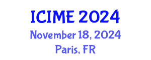 International Conference on Industrial and Manufacturing Engineering (ICIME) November 18, 2024 - Paris, France