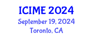 International Conference on Industrial and Manufacturing Engineering (ICIME) September 19, 2024 - Toronto, Canada