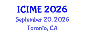 International Conference on Industrial and Manufacturing Engineering (ICIME) September 20, 2026 - Toronto, Canada