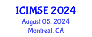 International Conference on Industrial and Manufacturing Systems Engineering (ICIMSE) August 05, 2024 - Montreal, Canada