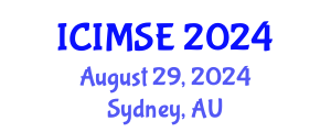 International Conference on Industrial and Manufacturing Systems Engineering (ICIMSE) August 29, 2024 - Sydney, Australia