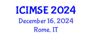 International Conference on Industrial and Manufacturing Systems Engineering (ICIMSE) December 16, 2024 - Rome, Italy