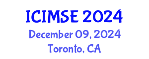 International Conference on Industrial and Manufacturing Systems Engineering (ICIMSE) December 09, 2024 - Toronto, Canada