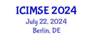 International Conference on Industrial and Manufacturing Systems Engineering (ICIMSE) July 22, 2024 - Berlin, Germany