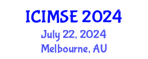 International Conference on Industrial and Manufacturing Systems Engineering (ICIMSE) July 22, 2024 - Melbourne, Australia