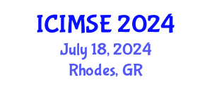 International Conference on Industrial and Manufacturing Systems Engineering (ICIMSE) July 18, 2024 - Rhodes, Greece