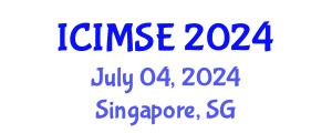 International Conference on Industrial and Manufacturing Systems Engineering (ICIMSE) July 04, 2024 - Singapore, Singapore