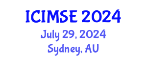 International Conference on Industrial and Manufacturing Systems Engineering (ICIMSE) July 29, 2024 - Sydney, Australia