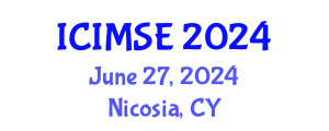 International Conference on Industrial and Manufacturing Systems Engineering (ICIMSE) June 27, 2024 - Nicosia, Cyprus
