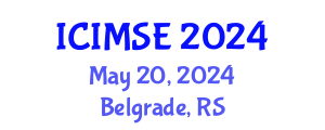 International Conference on Industrial and Manufacturing Systems Engineering (ICIMSE) May 20, 2024 - Belgrade, Serbia