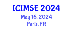 International Conference on Industrial and Manufacturing Systems Engineering (ICIMSE) May 16, 2024 - Paris, France