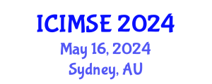International Conference on Industrial and Manufacturing Systems Engineering (ICIMSE) May 16, 2024 - Sydney, Australia