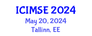 International Conference on Industrial and Manufacturing Systems Engineering (ICIMSE) May 20, 2024 - Tallinn, Estonia