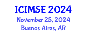 International Conference on Industrial and Manufacturing Systems Engineering (ICIMSE) November 25, 2024 - Buenos Aires, Argentina
