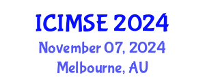 International Conference on Industrial and Manufacturing Systems Engineering (ICIMSE) November 07, 2024 - Melbourne, Australia